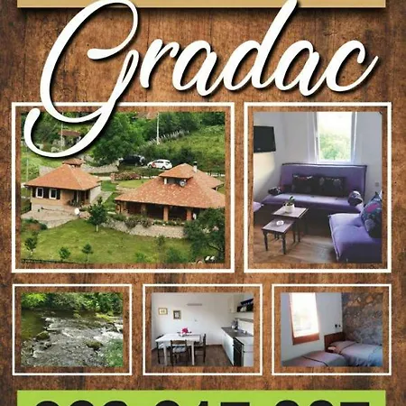 Gradac Deguric * Valjevo
